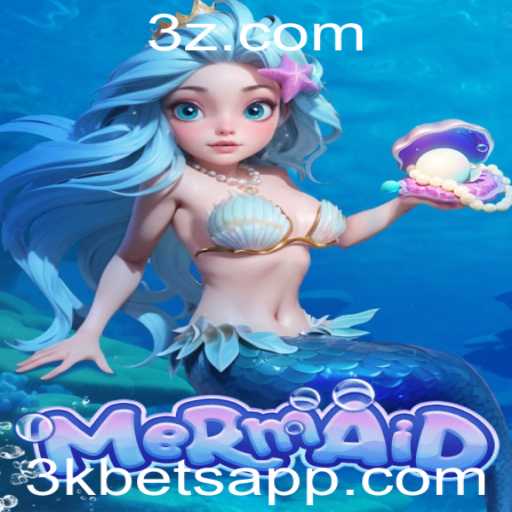 Descubra o Fascinante Mundo do Jogo 'Mermaid' com a Estratégia '3k Bet'